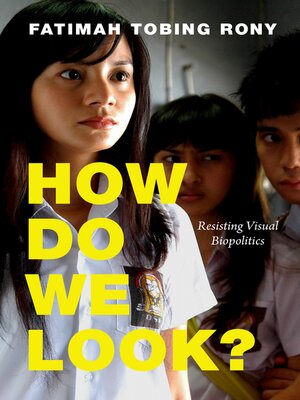 cover image of How Do We Look?: Resisting Visual Biopolitics